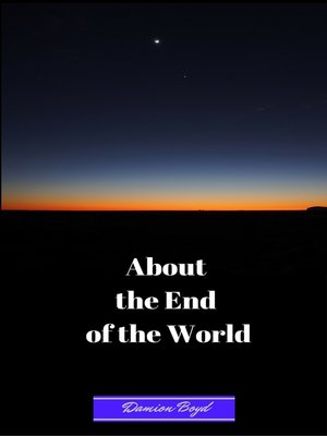 cover image of About the End of the World